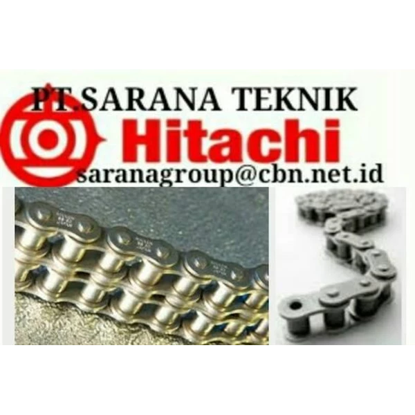HITACHI ROLLER CHAIN PT SARANA TEKNIK HITACHI CHAIN ANSI BS and hitachi roller chain RS60