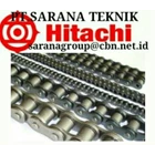 HITACHI ROLLER CHAIN PT SARANA TEKNIK HITACHI CHAIN ANSI BS and hitachi roller chain AND CHAIN COUPLING HITACHI 3