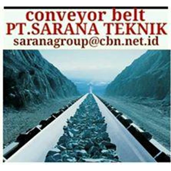 PT SARANA CONVEYORS BELT MULTI PLY CONVEYOR BELT TYPE NN CONVEYOR BELT TYPE EP CONVEYOR BELT TYPE OIL RESITANT FOR